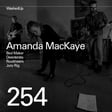 #254 - Amanda MacKaye (Bed Maker, Desiderata, Routineers, Jury Rig) image