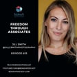 #635: Freedom Through Associates - Jill Smith image