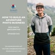 #640: How to Build an Adventure Photo Business - Roo Smith image