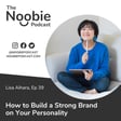 #39: How to Build a Stronger Brand on Your Personality - Lisa Aihara image