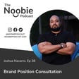 #38: Brand Position Consultation - Joshua Navarro image