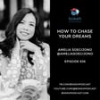 #636: How to Chase Your Dreams - Amelia Soegijono image