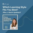133. Which Learning Style Fits You Best?  (Plus, 2 Quick Updates!) image