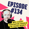 Why Every Podcaster Should Be Using Reddit - One Minute Podcast Tips image