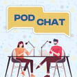 Pod Chat - The Final Episode image