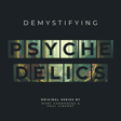 NEW SERIES LAUNCH - Demystifying Psychedelics image