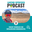 LEP#322 - Vincent Vermeulen zum erfolgreichen Wiedereinstieg image