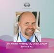 422: Optimizing Thyroid Health and Healing Thyroid Disease Using Evidence-Based Integrative and Functional Medicine with Dr. Nikolas Hedberg, DC, DABCI, DACBN  image