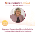 Damaged Reputation: How To Rebuild a Tarnished Relationship in Business image