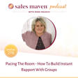 Pacing The Room - How To Build Instant Rapport With Groups image