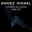A Public Relations Podcast: Smoke Signal - Measurement Month with Mark Weiner: Begin Simply, Simply Begin image