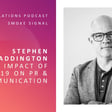 A Public Relations Podcast: Smoke Signal Episode 27 – The Impact of COVID-19 on PR and Communication image