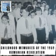 Childhood Memories of the 1989 Romanian Revolution (403) image
