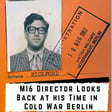 MI6 Director Looks Back at His Time in Cold War Berlin (449) image