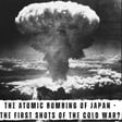 The Atomic Bombing of Japan -  The First Shots of the Cold War? (416) image