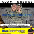 Adam Drewes – Drewes Concrete – EP 029 image
