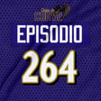 Casa Do Corvo Podcast 264 - Ravens vs Eagles image