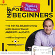 S3E17 – #NRFforBeginners with Andrew Laudato, Taylor’s Version image