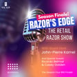 Cutting Through the Clutter: Retail Razor's Season Four Finale image