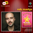Ep397 - Rob Madge: A Smoke Machine Wish, Tons of Wigs, and a Dream image