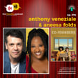 Ep396 - Anthony Veneziale & Aneesa Folds: Hip Hop, Humanity, and Hacking the Stage image