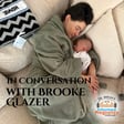 Ep. 461 In Conversation with Brooke Glazer image