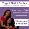 Why Choose Home Birth with Kara Ffrench, CNM  image