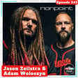 E243 A Conversation with Jason Zeilstra and Adam Woloszyn of Nonpoint image