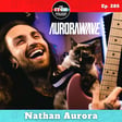 E285 Nathan Aurora of Aurorawave on Shiprocked, Reggae's Reputation, and Turning a Vision Into Reality image