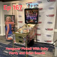 Ep 167: Hangover Pinball with Reby Hardy and Brian Soares image