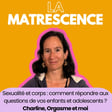 EP254 - Sexualité et corps : comment répondre aux questions de vos enfants et adolescents ? Charline Vermont image