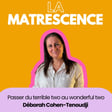 EP267 - Passer du terrible tow au wonderful two, Déborah Cohen-Tenoudji  image