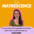 EP274 - Si vous sentez des inégalités financières dans votre couple, écoutez ca, Lucile Quillet image
