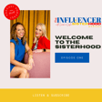 Welcome to the Sisterhood - Ep One image