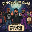 Drake's Biblical Chart Dominance: Devon & The Duke Episode 72 image