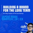 The Lean Startup author Eric Ries on what makes a brand valuable for the long term image