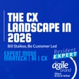 #860: Resident Expert: Bill Staikos on the CX landscape in 2026 image