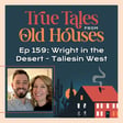 159: Wright in the Desert - Taliesin West image