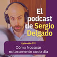 312. Cómo fracasar exitosamente cada día image