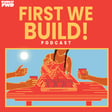 The Secret War On Black People! | Episode 11: First We Build Podcast image