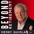 Happiness is Not Guaranteed in Retirement - with Henry Quinlan image