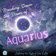 Breaking Down the Dawn of Aquarius image