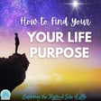 How to Find Your Purpose image