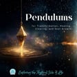 Pendulums for Transformation, Healing, Clearing & Soul Growth image