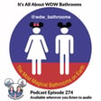 Podcast 274 - It's All About WDW Bathrooms image