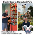 Podcast 266 - Dustin Goes To Disneyland Paris image