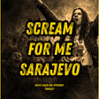 #341 Scream For Me Sarajevo | Tarihin En Cesur Konseri image