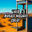 #355 ''Alo Burası Mojave Çölü!'' | Dünyanın En Garip Telefonu image