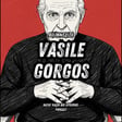 #343 Bilinmezler: Vasile Gorgos'un Kayıp 30 Yılı  image