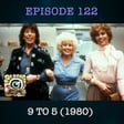 Dolly Parton in 9 to 5 - Episode 122 image